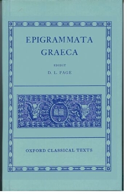 Epigrammata Graeca - Page, Denys L, Sir (Editor)