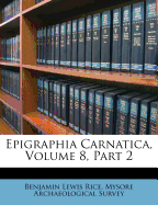 Epigraphia Carnatica, Volume 8, Part 2
