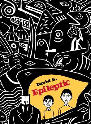 Epileptic - David B, and B, David