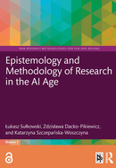 Epistemology and Methodology of Research in AI Age