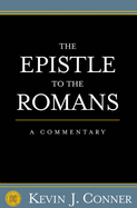 Epistle to the Romans: A Commentary