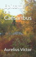 Epitom? de Caesaribus