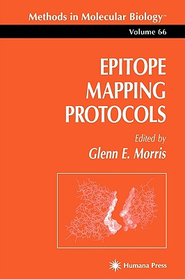 Epitope Mapping Protocols - Morris, Glenn E (Editor)