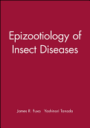 Epizootiology of Insect Diseases