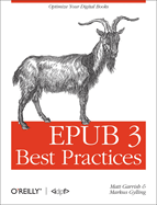 Epub 3 Best Practices: Optimize Your Digital Books