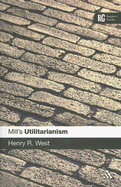Epz Mill's 'Utilitarianism': A Reader's Guide