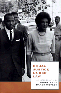 Equal Justice Under Law: An Autobiography