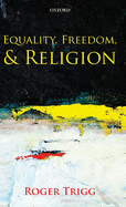 Equality, Freedom, and Religion