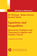Equations and Inequalities: Elementary Problems and Theorems in Algebra and Number Theory