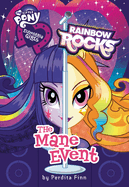 Equestria Girls: The Mane Event: Rainbow Rocks