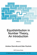 Equidistribution in Number Theory, an Introduction - Granville, Andrew (Editor), and Rudnick, Ze�v (Editor)