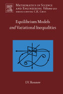 Equilibrium Models and Variational Inequalities: Volume 210