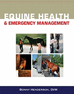 Equine Health and Emergency Management