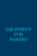 Equipment for Bakers