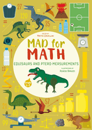 Equisaurs and Ptero-Measurements: Mad for Math