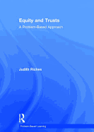 Equity and Trusts: A Problem-Based Approach