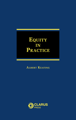 Equity in Practice - Keating, Dr Albert
