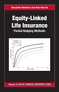 Equity-Linked Life Insurance: Partial Hedging Methods