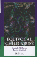 Equivocal Child Abuse