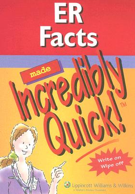 ER Facts Made Incredibly Quick! - Weinstock, Doris (Editor)