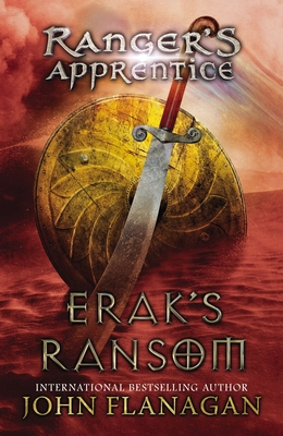 Erak's Ransom: Book Seven - Flanagan, John