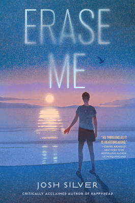 Erase Me - Silver, Josh