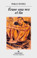 Erase Una Vez El Fin