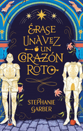 Erase Una Vez Un Corazon Roto -V1