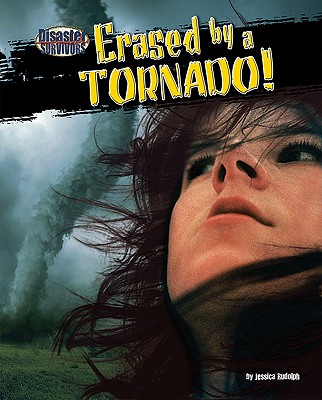 Erased by a Tornado! - Rudolph, Jessica