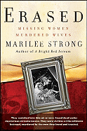 Erased: Missing Women, Murdered Wives