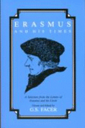 Erasmus and His Times