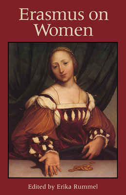 Erasmus on Women - Rummel, Erika (Editor)