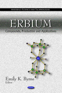 Erbium: Compounds, Production & Applications