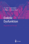 Erektile Dysfunktion: Diagnostik Und Therapie