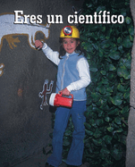 Eres Un Cientifico: You Are a Scientist