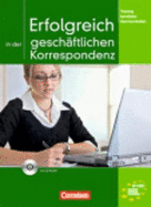 Erfolgreich in der gesch?ftlichen Korrespondenz