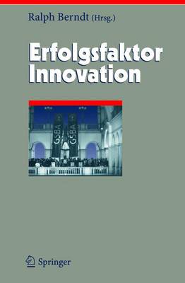 Erfolgsfaktor Innovation - Berndt, Ralph (Editor)