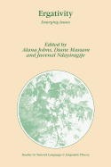 Ergativity: Emerging Issues