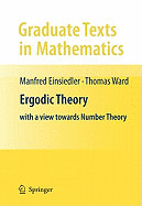 Ergodic Theory: With a View Towards Number Theory
