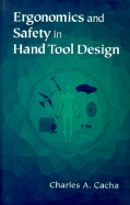 Ergonomics and Safety in Hand Tool Design