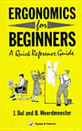 Ergonomics for Beginners: A Quick Reference Guide