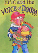 Eric and the Voice of Doom