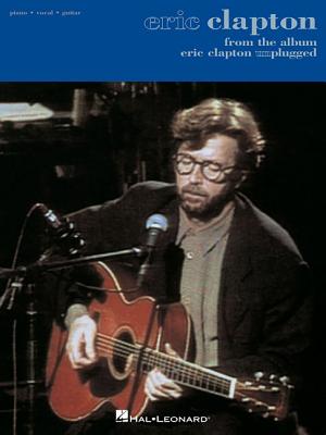 Eric Clapton - Unplugged - Clapton, Eric