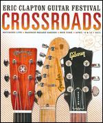 Eric Clapton's Crossroads Guitar Festival 2013