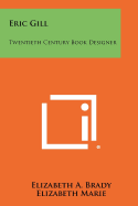 Eric Gill: Twentieth Century Book Designer