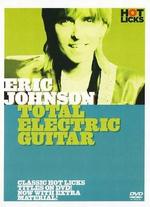 Eric Johnson: Total Electric Guitar