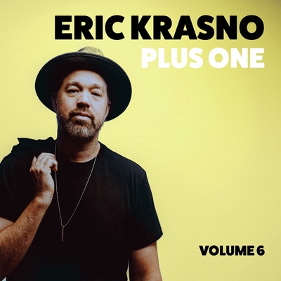 Eric Krasno Plus One, Vol. 6 - 