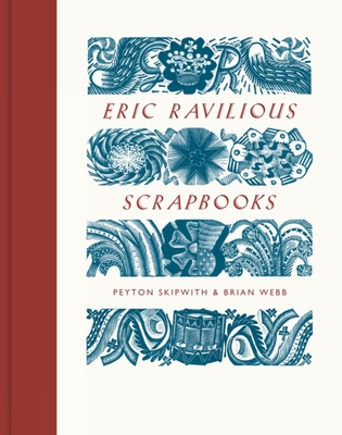 Eric Ravilious Scrapbooks - Skipwith, Peyton, and Webb, Brian