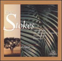 Eric Stokes - Carl Witt (keyboards); Carl Witt (piano); Eric Stokes (percussion); Heather Barringer (percussion); Jay Johnson (percussion);...