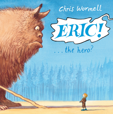 Eric! - Wormell, Christopher
